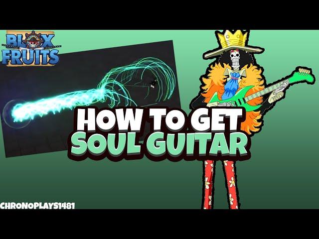 How to get Soul Guitar (Full Guide) - Blox Fruits Update 17 Part 3