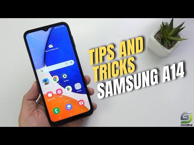 Top 10 Tips and Tricks Samsung Galaxy A14 you need know