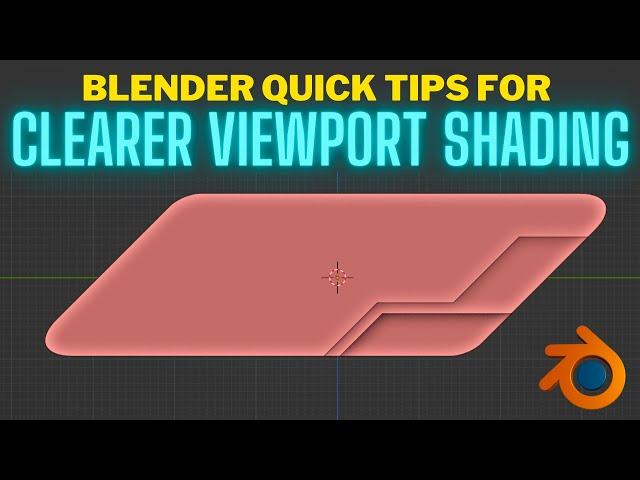 Better Viewport Settings in Blender