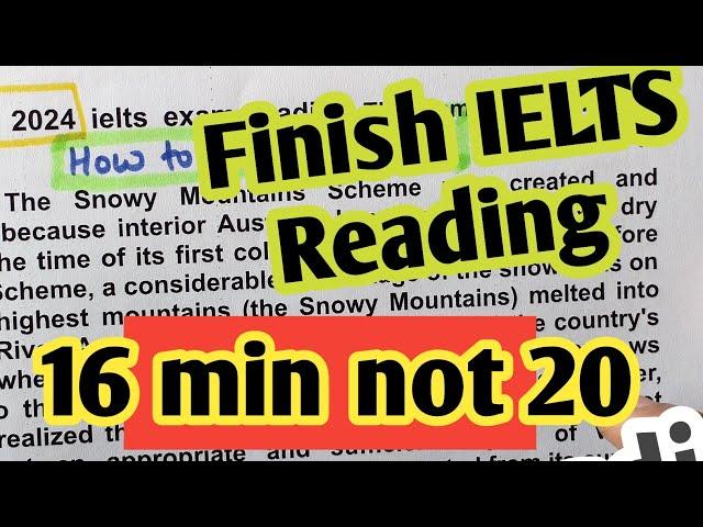 IELTS Reading Tips And Tricks| How to Finish reading in 16 min not in 20