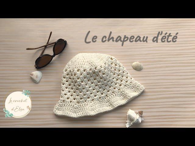 Comment réaliser un chapeau d'été au crochet 