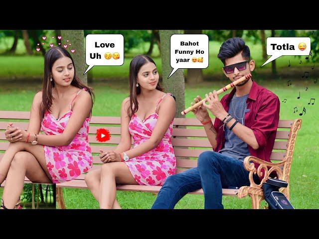 Totla Prank (तोतला) Singing Beautiful Songs For Cute Girls Prank Video | Rxn Video|@FluteArmy