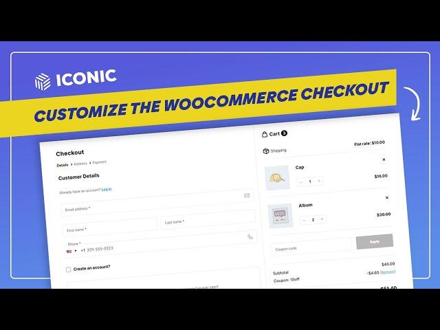 How to Customize Your WooCommerce Checkout Page in 2024