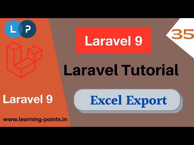 Excel export | Export Laravel blade view | Export Data to Excel | Laravel 9 | Learning Points