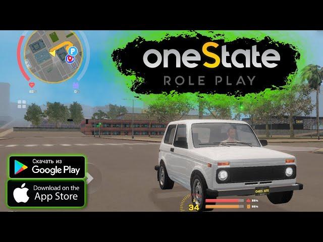 ONESTATE RP СИМУЛЯТОР ЖИЗНИ НА АНДРОИД ОТЫГРЫВАЕМ РП СИТУАЦИИ В ONESTATERP ANDROID GAMEPLAY