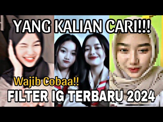 FILTER INSTAGRAM LAGU TIK TOK TERBARU 2024 YG LAGI VIRAL PART 13-EFEK IG TERBARU 2024