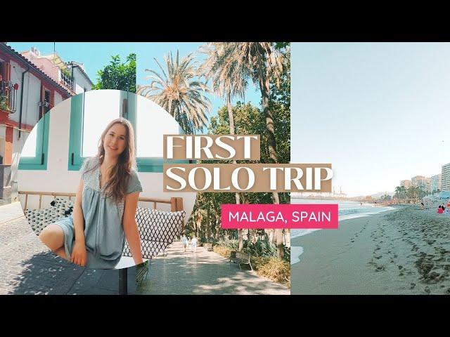 Andalucia, Malaga - First Ever SOLO TRIP (Day 1 & 2) Travel Vlog