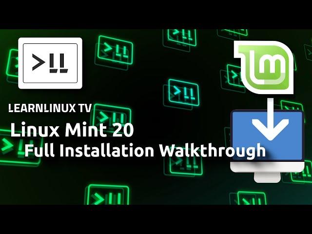 Linux Mint 20 "Ulyana" Full Installation Walkthrough