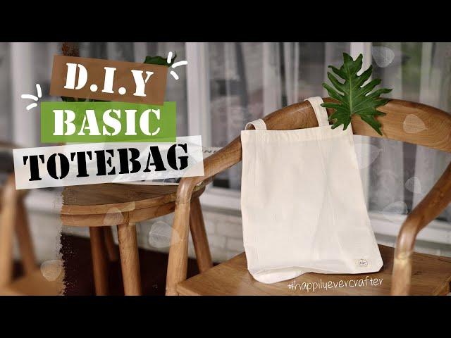 DIY Basic Tote Bag l Cara Dasar Membuat Tas Tote Sederhana, Mudah dan Murah