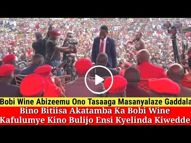 Kino Bulijo Ensi Kyelinda Bobi Wine Akikoze Kiwedde Amasanyalaze Gabayiseemu Bonna