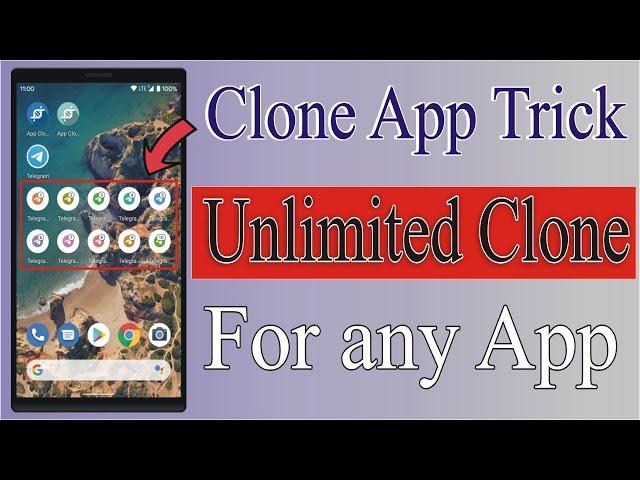 Clone app | Create unlimited accounts .....