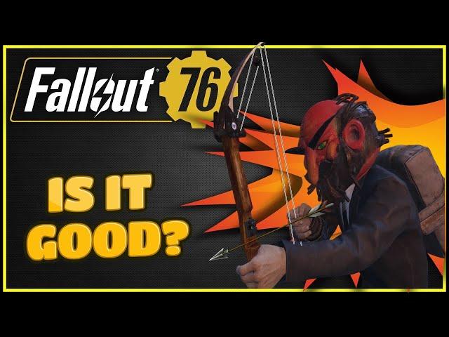 Archer Build Review - Fallout 76