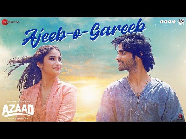 Ajeeb O Gareeb | Azaad | Aaman D, Rasha Thadani| Arijit Singh, Hansika, Amit T, Amitabh | Abhishek K