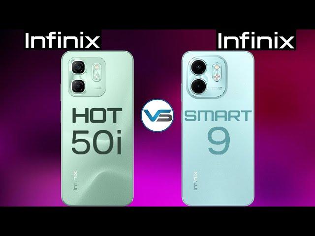 Infinix Smart 9 VS Infinix Hot 50i | Infinix Hot 50i VS Infinix Smart 9 | Infinix Hot 50 Series