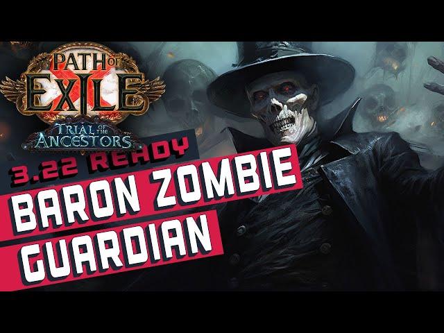 [3.22]BARON ZOMBIE SUMMONER GUARDIAN Path of Exile Build Guide