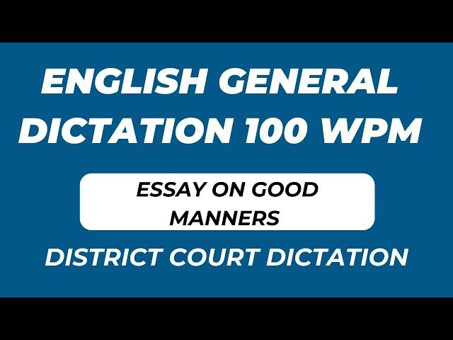 English General 100 WPM Dictation || #districtcourtdictation #highcourtdictation