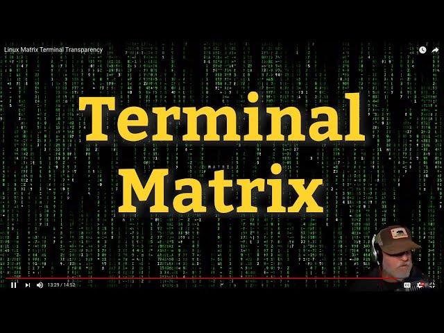 Linux Matrix Terminal Transparency