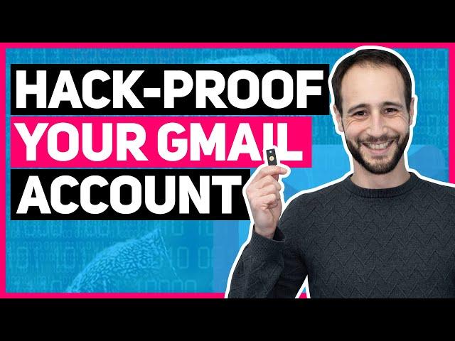 How to secure your GMAIL account like a pro | YubiKey Tutorial