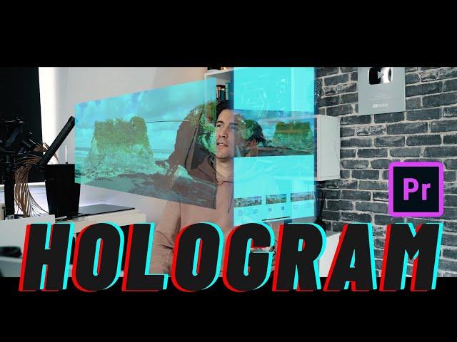 How to create a HOLOGRAM in ADOBE PREMIERE PRO - IN 10 MINUTES!