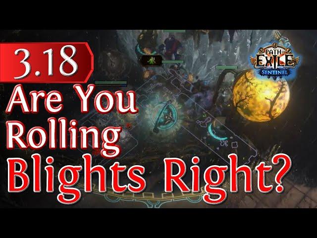 Rolling Your Blight Maps Correctly for Big Returns Path of Exile 3.18