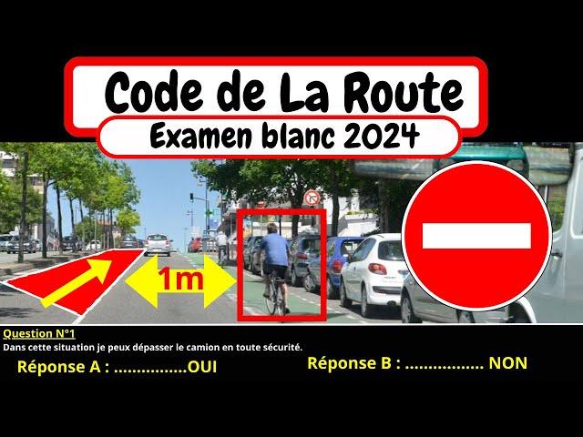 TEST CODE DE LA ROUTE 2024 #3