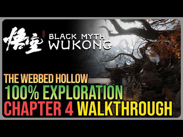 Black Myth Wukong 100% Walkthrough – Chapter 4