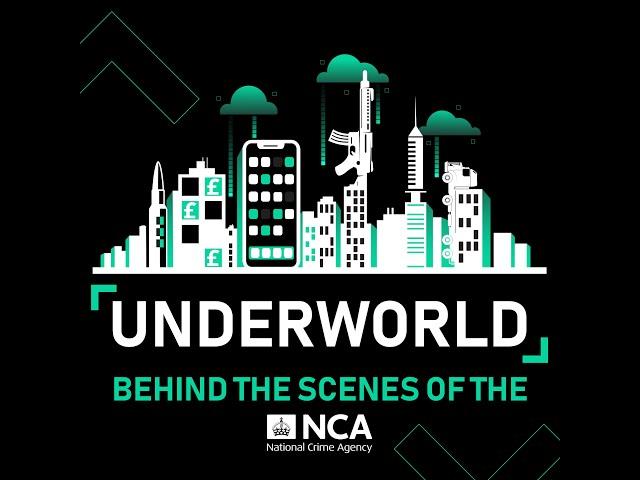 The Crime Lord - Underworld: Behind the Scenes of the NCA Episode 1