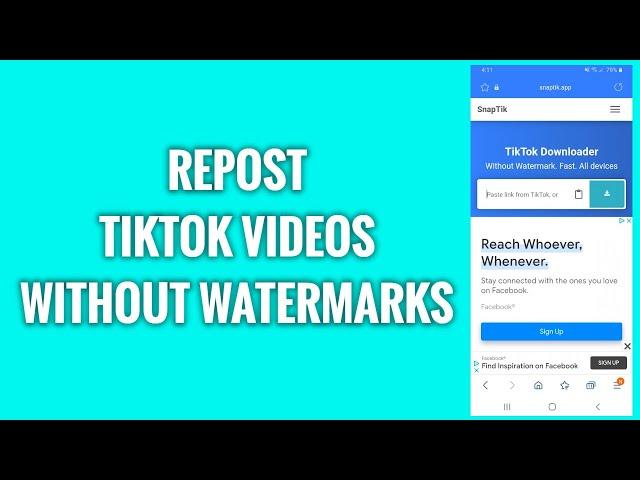 How To Repost TikTok Videos Without Watermarks