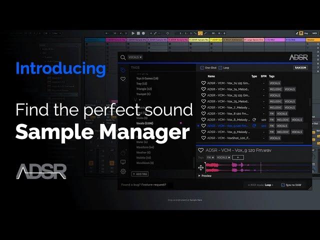 ADSR Sample Manager  - A free sample manager for your DAW ( + FREE plug-in Download )