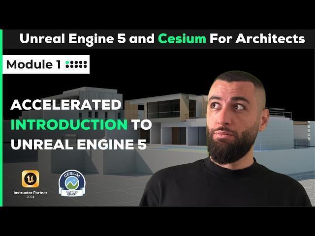 Unreal Engine 5 For Architects | Module 1 (Free Course)