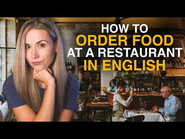 English speaking practice "How to order food at a restaurant"