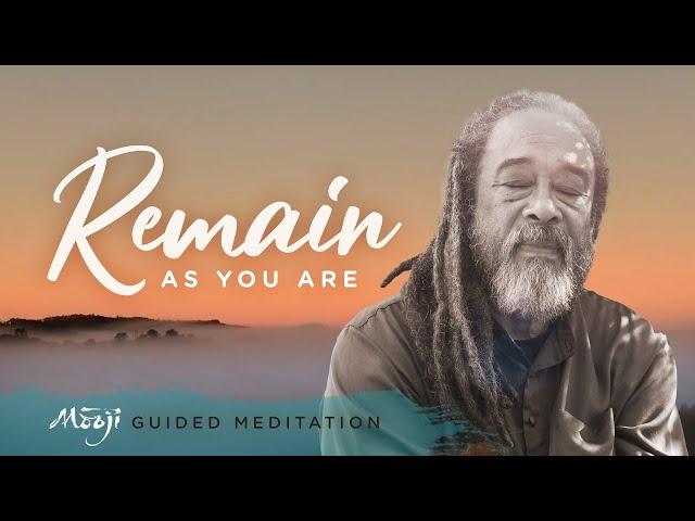 Jää selleks, kes sa oled — Juhendatud meditatsioon (Guided Meditation — Remain As You Are)