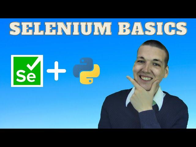 [Python] Selenium Basics in 8 Minutes