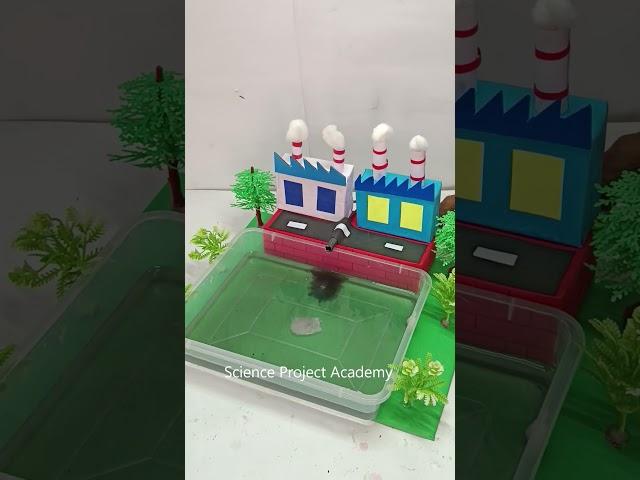 water pollution working model - shorts | science project academy