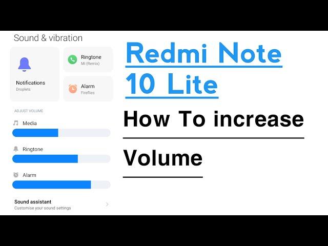Redmi Note 10 Lite How To increase Volume 200%