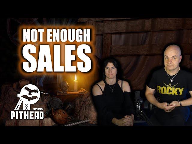 Not Enough Sales ️ Pithead Studio TV