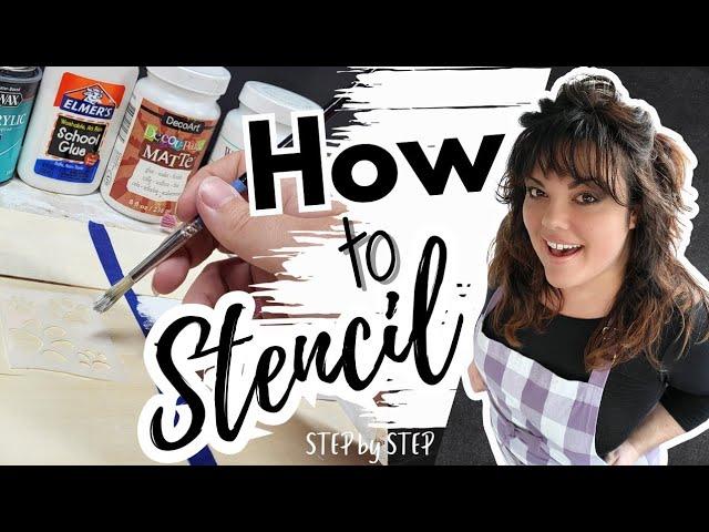 How to Stencil | Beginner Basics with Tips and Tricks