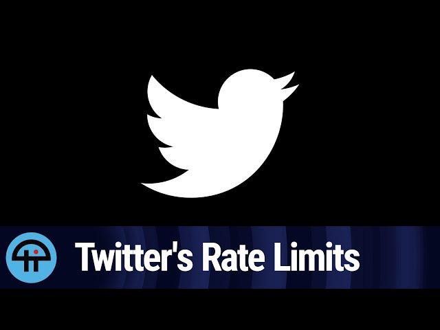 Twitter's Rate Limit Debacle