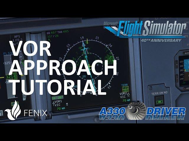 Fenix A320 Tutorial: Flying a VOR Approach realistically | Real Airbus Pilot
