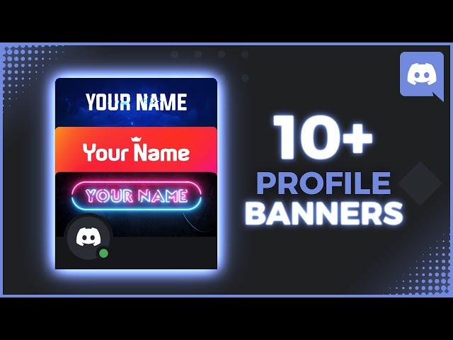 Discord Profile Banner Maker (10+ Profile Banners!) 