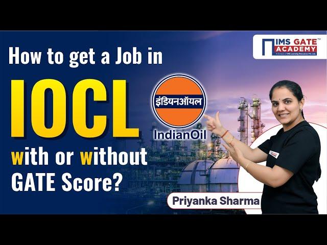 All about IOCL Recruitment 2024 | How to get selected in IOCL?Salary, Exam Pattern | Priyanka Sharma