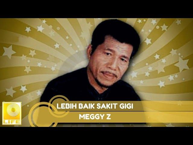 Meggy Z -  Lebih Baik Sakit Gigi (Official Audio)