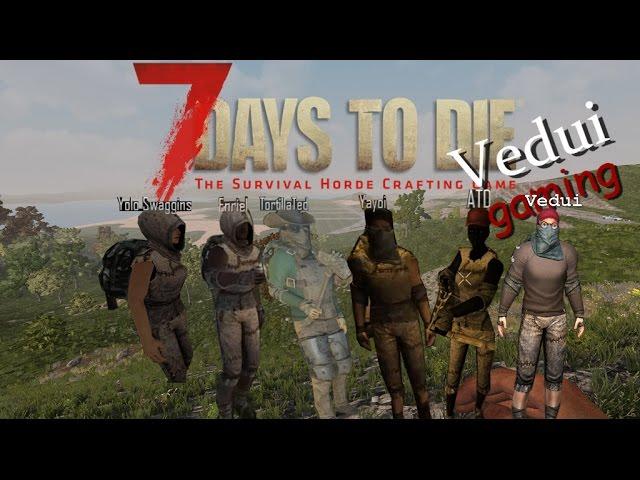 7 Days To Die - A15 - You Shall Not Pass .. Trolling friends!