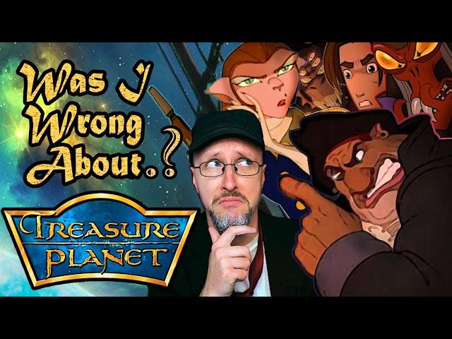 Was I wrong about Treasure Planet? - Nostalgia Critic