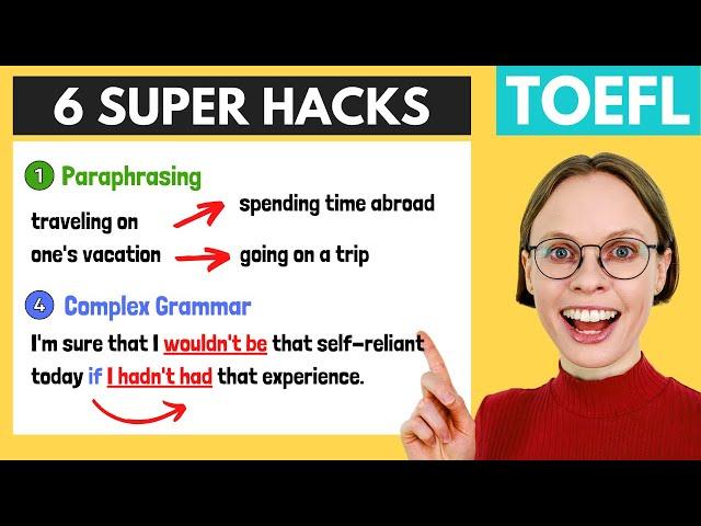 TOEFL Speaking - 6 SUPER HACKS to Boost Your Score