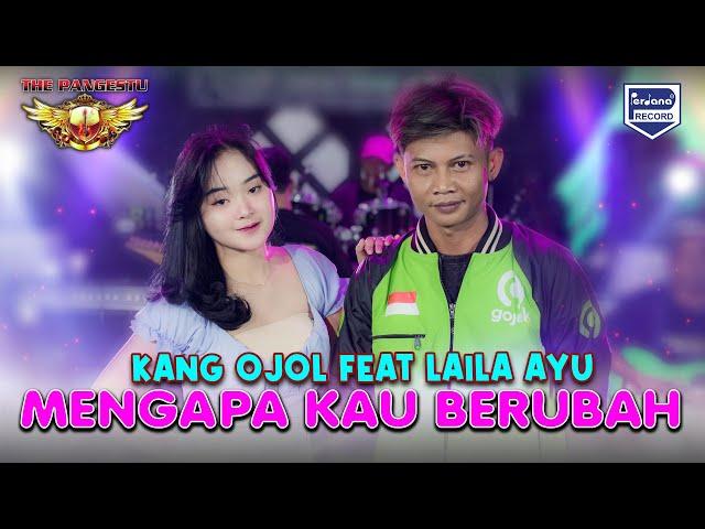 Mengapa Kau Berubah - Kang Ojol Feat Laila Ayu - The Pangestu