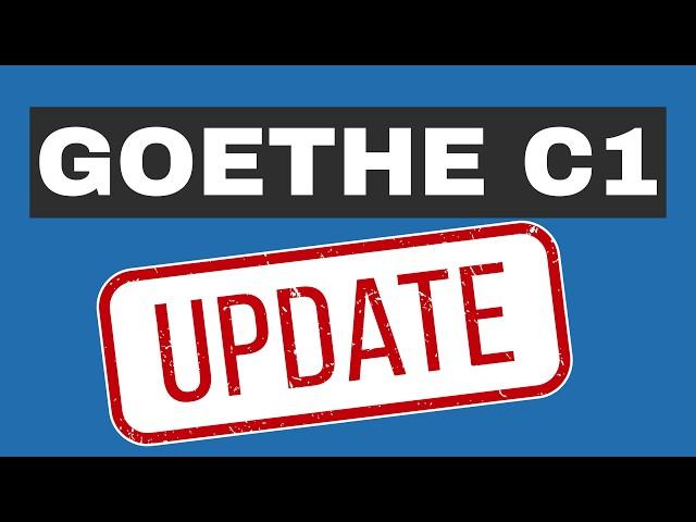 Everything NEW about the GOETHE C1 exam 2024 & 2025 - Complete Guide & Tips