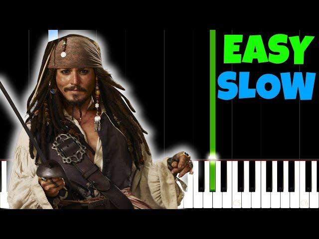 Pirates Of The Caribbean [SLOW Easy Piano Tutorial] (Synthesia/Sheet Music)