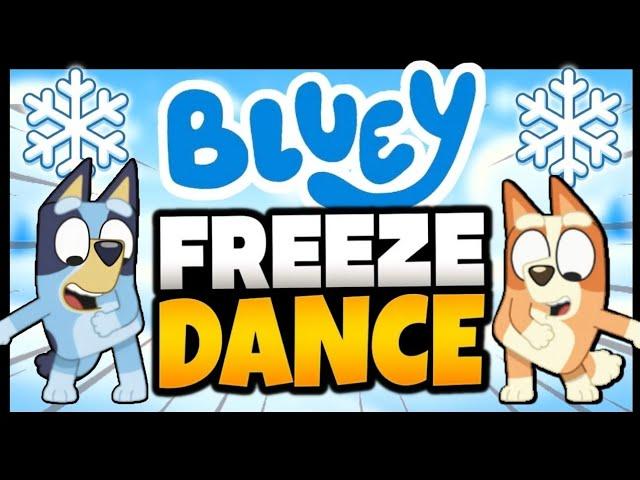 ️ Bluey Freeze Dance ️ Brain Break ️ Just Dance ️ Danny Go Noodle ️ Bluey Fun