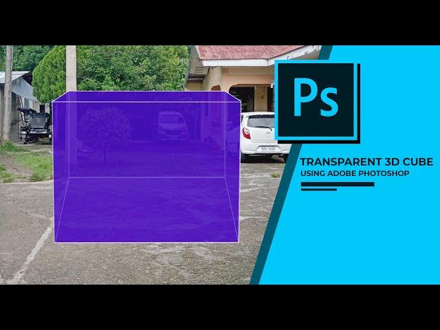 Create a transparent 3d cube in Photoshop